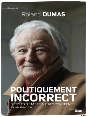 cover image of Politiquement incorrect